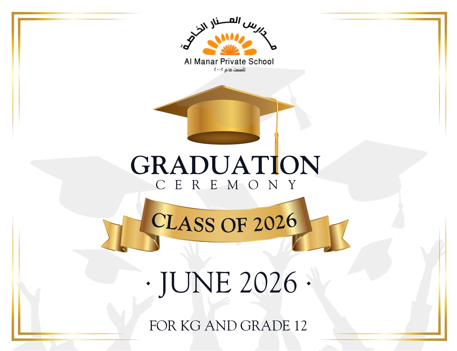 Graduation Ceremony (KG & Grade 12)